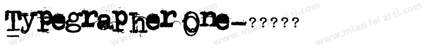 Typegrapher One字体转换